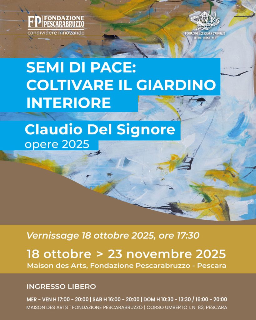 Claudio Del Signore mostra Maison des Arts Fondazione Pescarabruzzo Pescara