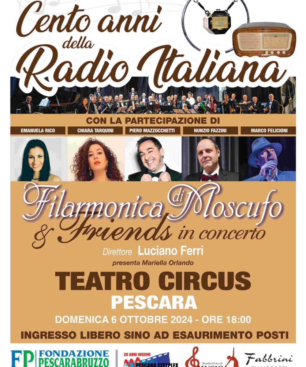 Concerto per il Centenario della Radio Italiana con l’Orchestra "Filarmonica di Moscufo & Friends"