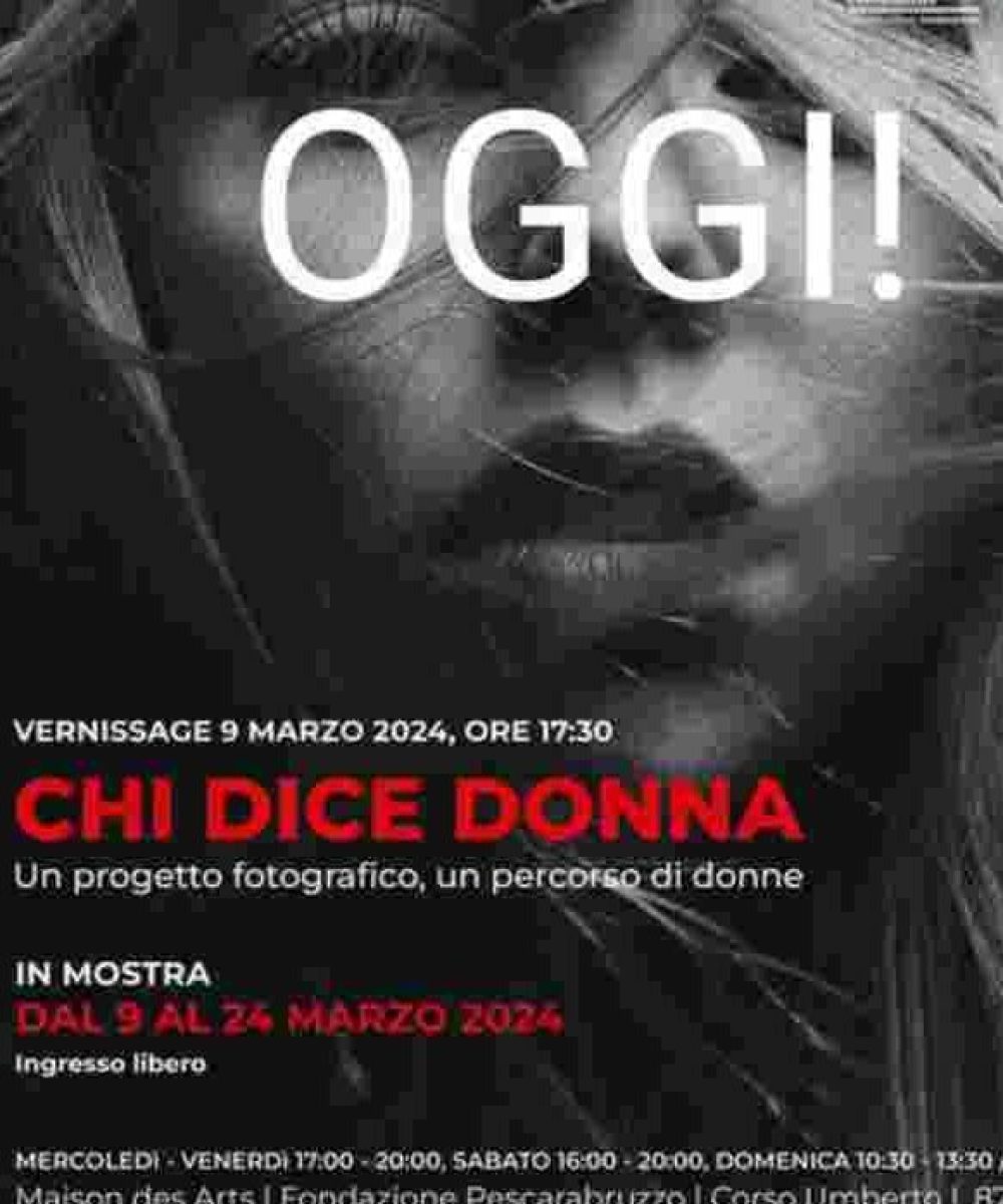 "Chi dice donna" | un progetto fotografico, un percorso di vita