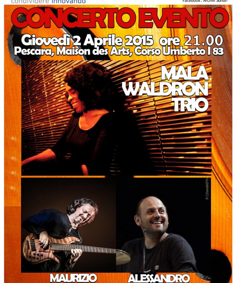 locandinaMalaWaldron-apr2015