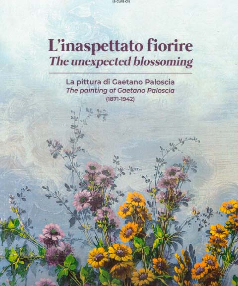 Presentazione del catalogo della mostra "L’inaspettato fiorire. La pittura di Gaetano Paloscia (1871-1942)"